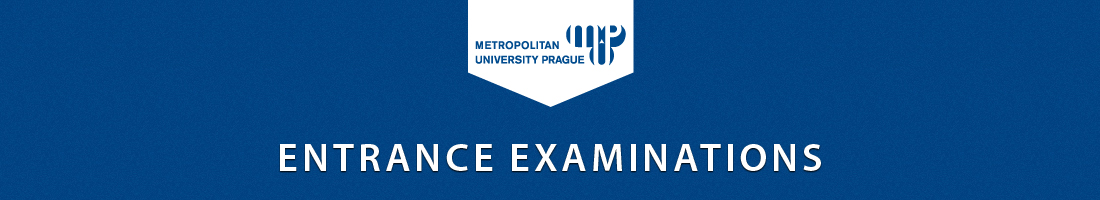 EXAMINATION TESTS - Metropolitan University Prague